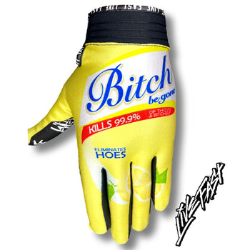 B!tch Be Gone Live Fast Mx & Bike Gloves